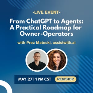 From ChatGPT to Agents A Practical Roadmap for Owner-Operators (1080x1080)